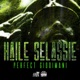 Haile Selassie Single