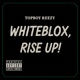 Whiteblox Rise Up Single