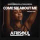 Come See About Me 2024 Single