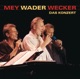 Mey Wader Wecker Das Konzert Live