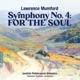 Lawrence Mumford Symphony No 4 For the Soul