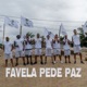 Favela Pede Paz Single