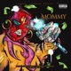 Mommy Single