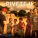 Pivete 2 Single