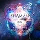 Shaman Single