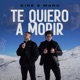Te Quiero a Morir Single