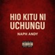Hio Kitu Ni Uchungu Single