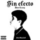 Sin Efecto Prod Big Lo Single