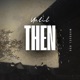 Until Then feat Boss B Single