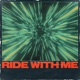 Ride With Me Single
