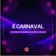 É Carnaval Single