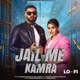 Jail Me Kamra Lo Fi feat Nandini Sharma Kaptaan Single