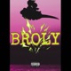 Broly feat IsoWill Single