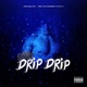 Drip Drip Single