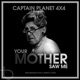Your Mother Saw Me Single