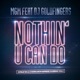 Nothin U Can Do feat DJ Goldfingers EP