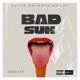 Bad Suh Sped Up Single