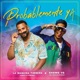 Probablemente ya feat Chemo Vg Single