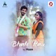 Bhale Pau Single