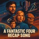 The Fantastic Four Recap Song Single