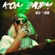Kom Baby feat JOSVA Single