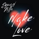 Make Love Single