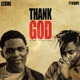 Thank God feat Oladips Single