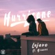Hurricane feat BRUSES Single