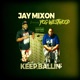 Keep Ballin feat Yog Westwood Single