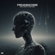 Freakmachine feat Haley Maze Single
