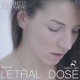 Lethal Dose Single