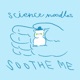 Soothe Me