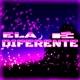 Ela É Diferente Single