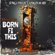 Born Fi This Single