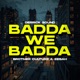 Badda We Badda Single