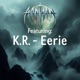 Eerie feat K R Single