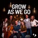 Grow as We Go feat The Piano Guys Single