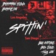 Spittin feat Tiny Lon Single