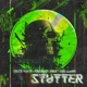 Stutter Single