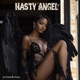 Nasty Angel feat Kaiser Single