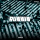 Runnin Single