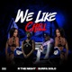 We Like Chill Single