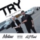 Try feat AJ Ford Single