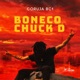Boneco Chuck D Single