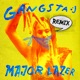 GANGSTA Remixes feat Kybba EP
