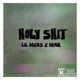 holy shit feat Droga Single