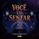 Voce Vai Sentar Single
