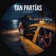 Tan Partías Single