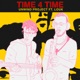 Time 4 Time feat Louk Single