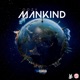 Mankind Single